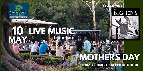 Mothers Day with The BIG FINs in the Back Paddock