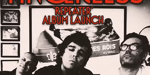 Fingerless \u2018Repeater\u2019 Album Launch w\/ Chiffon Magnifique + 88 Tokamak