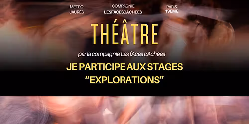 STAGE DE THEATRE EXPLORATION #1 : Souvenirs et sens (29-30 nov. 2025)