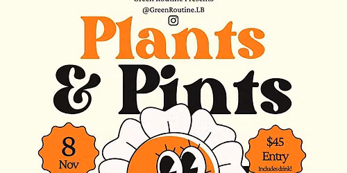 Plants & Pints @ Everywhere Beer