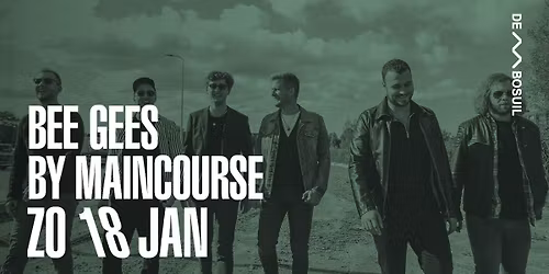 Bee Gees by Maincourse | De Bosuil