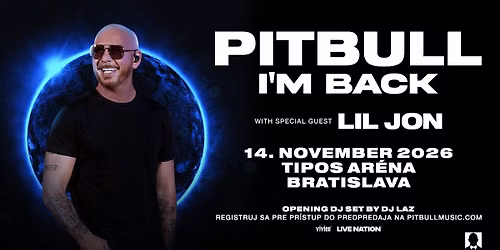 PITBULL | Bratislava