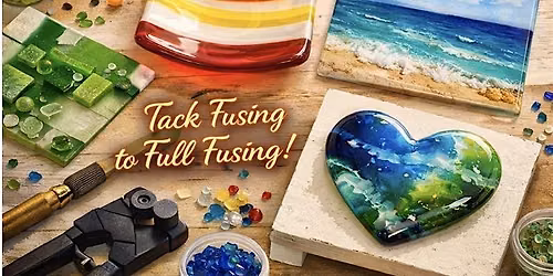 Intro to Fundamentals of Glass Fusing:  4 Week course