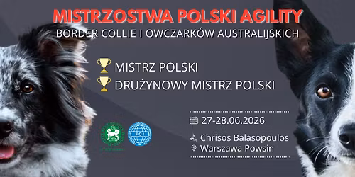 Mistrzostwa Polski Agility Border Collie i Owczark\u00f3w Australijskich