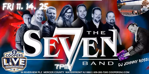 The Se7en Band Live at Cooper's Riverview! w DJ John Rossi!