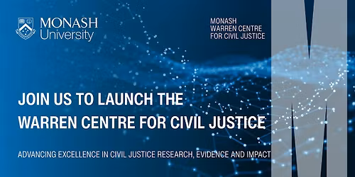 JOIN US TO LAUNCH THE WARREN CENTRE FOR CIVIL JUSTICE