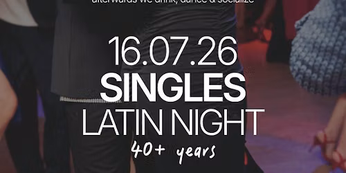 Thursday | Singles Latin Night | 40+ | Gazi