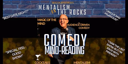 Award-Winning COMEDY MIND-READING! Laughs. Cocktails. Zero Crystal Balls.