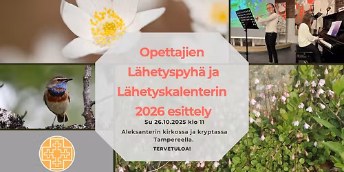 Opettajien L\u00e4hetyspyh\u00e4 ja L\u00e4hetyskalenterin 2026 esittely
