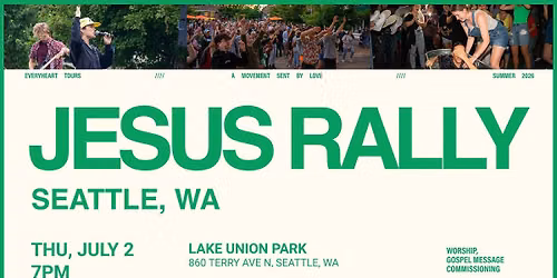 SEATTLE, WA - JESUS RALLY
