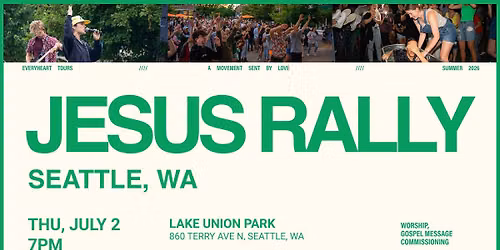 SEATTLE, WA - JESUS RALLY
