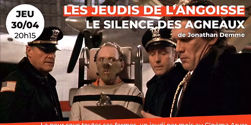 Les Jeudis de l'angoisse : Le Silence des Agneaux de Jonathan Demme