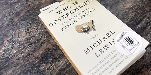 Book Club Meet Up: Who Is Government? by Michael Lewis