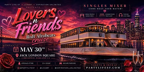 Lovers & Friends R&B and Afrobeats Sunset Singles Cruise