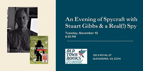 An Evening of Spycraft with Stuart Gibbs & a Real(!) Spy