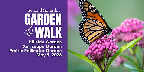 2nd Saturday Garden Walk - Three Gardens at the Extension Office