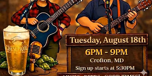 Open Mic Night at Chesepiooc Real Ale Brewery - August 18th