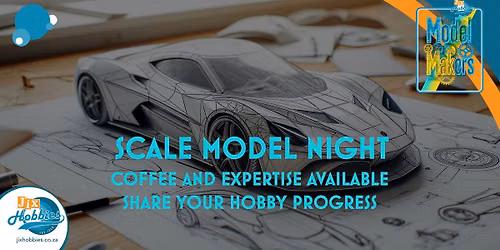 Scale Model Night