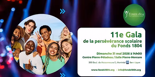 Gala de la pers\u00e9v\u00e9rance scolaire du Fonds 1804 - 2026