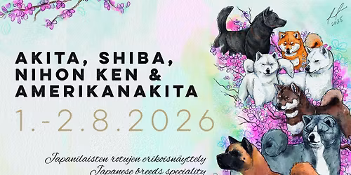 Amerikanakita Erikoisn\u00e4yttely 2026 \/ American Akita Specialty Show 2026