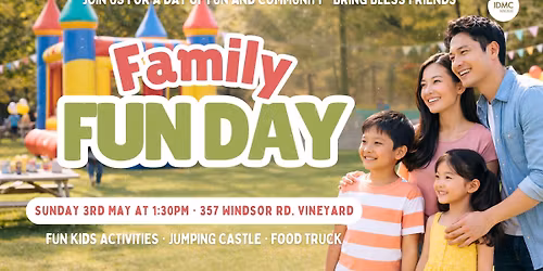 IDMC Church: Family Fun Day at Vineyard