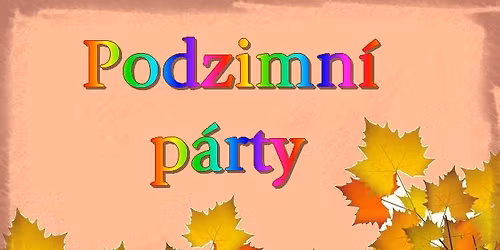Podzimn\u00ed p\u00e1rty
