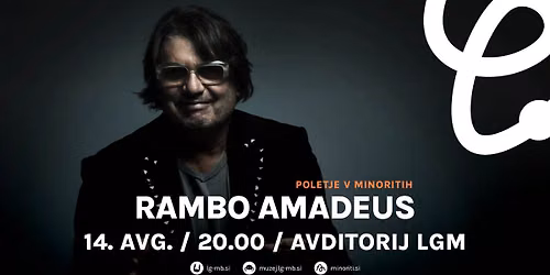Poletje v Minoritih: RAMBO AMADEUS