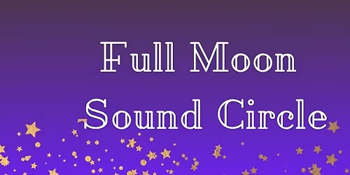 Full Moon Sound Circle