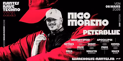 Nantes Rave Techno XXL w\/ Nico Moreno, Peterblue & more @Warehouse Nantes
