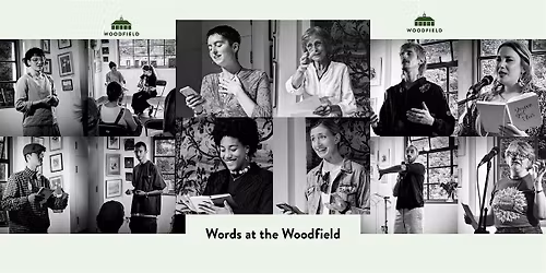 Words @ The Woodfield -  Friday, May 8th, 2026