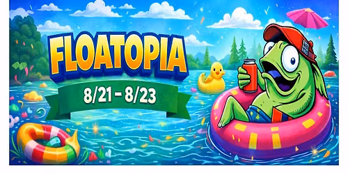Floatopia Weekend