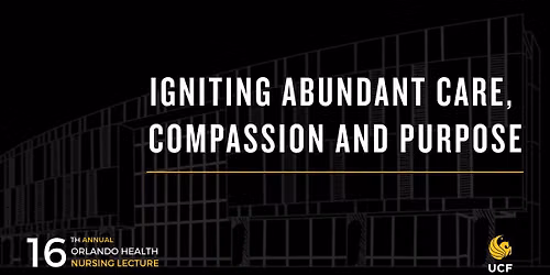 Igniting Abundant Care, Compassion and Purpose | A Continuing Education Event