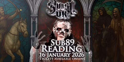Ghost UK live at Sub89 Reading \/ Friday 16th January 2025