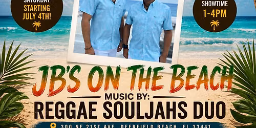 #BRB: Beach Reggae Brunch with Reggae Souljahs Duo at JB\u2019s