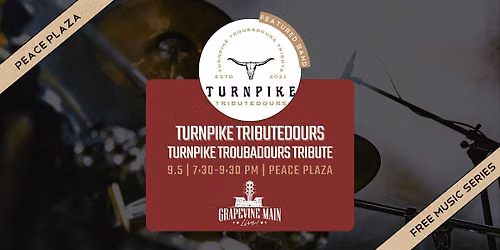 Grapevine Main LIVE! | Turnpike Tributedours