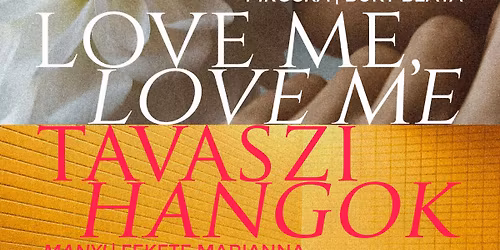 Vars\u00e1nyi Anna: Tavaszi hangok | Love me, love me