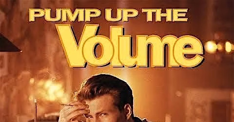 Pump up the Volume (1990) \u2013 FREE Screening