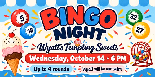 Bingo with Wyatt