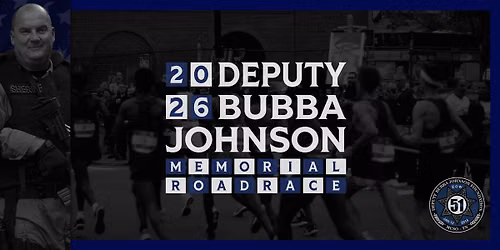 2026 Deputy Bubba Johnson Memorial Road Race + Cornhole Tournament