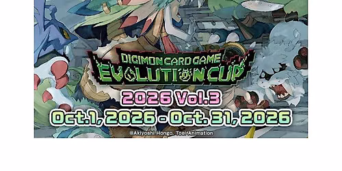 Digimon TCG Evolution Cup 2026 Vol. 3 Tournaments