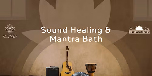 Sound Healing and Mantra Bath