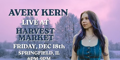 Avery Kern LIVE @ Harvest Market