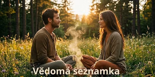 V\u011bdom\u00e1 seznamka - v\u00edkend v Moravsk\u00e9m krasu