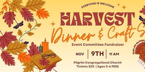 Harvest Dinner + Craft\/Bake Sale