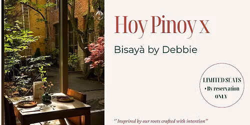 Hoy Pinoy x Bisay\u00e0 by Debbie - exclusive dining experience 