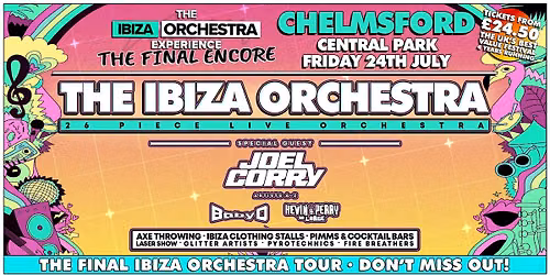 The Ibiza Orchestra Experience: The Final Encore - Chelmsford 2026
