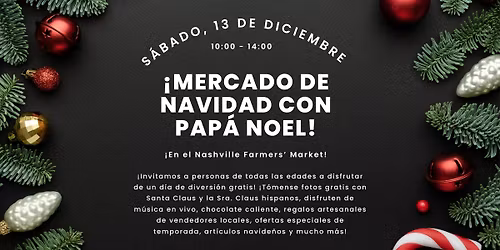\u00a1Mercado de Navidad con Pap\u00e1 Noel!