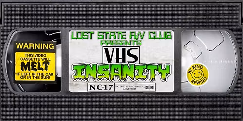 VHS Insanity