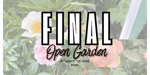 Final Open Garden