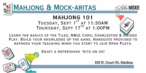 Mahjong 101 & Mock-aritas at Bella